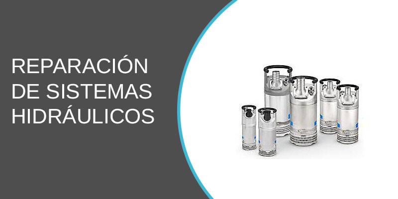 Reparación de Sistemas Hidráulicos